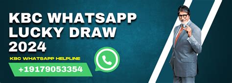 KBC Whatsapp Lucky Draw 2024 .
